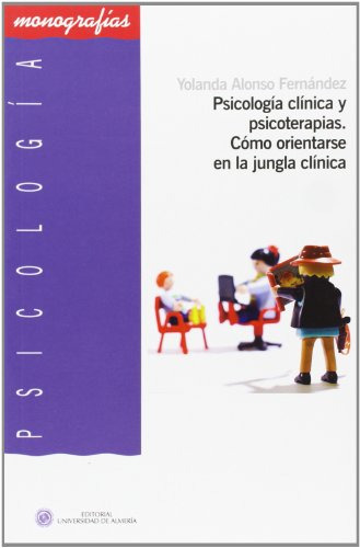 Libro Psicologia Clinica Y Psicoterapias Como Or  De Alonso