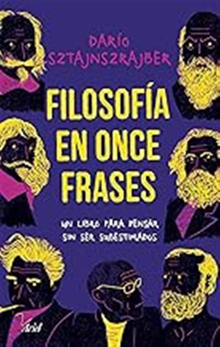 Filosofía En Once Frases (ariel) / Darío Sztajnszrajber