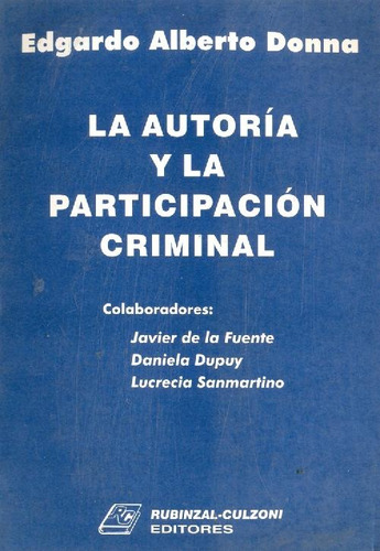 Libro Autoria Y Participacion De Edgardo Alberto Donna