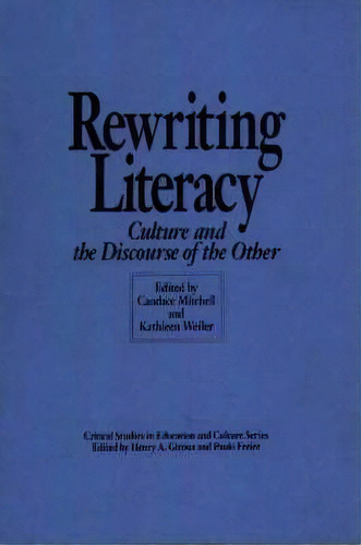 Rewriting Literacy, De Candace Mitchell. Editorial Abc Clio, Tapa Blanda En Inglés