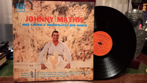 Johnny Mathis Mas Calido Y Maravilloso Que Nunca Vinilo Ex