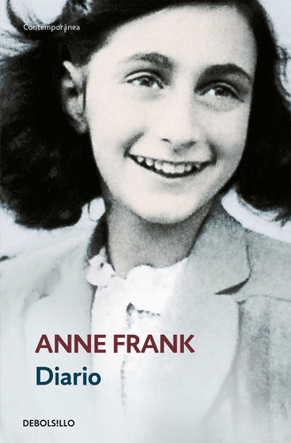 El Diario De Ana Frank, De Frank, Anne. Serie Ad Hoc Editorial Debolsillo, Tapa Blanda En Español, 2013