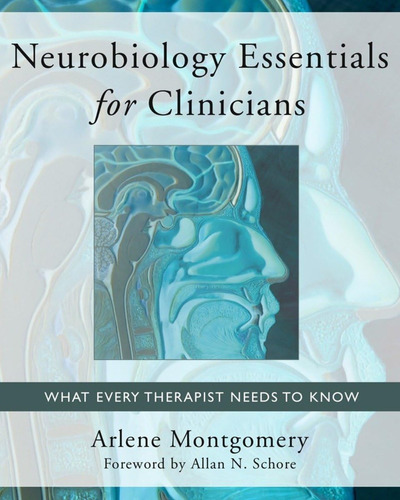 Libro: Neurobiology Essentials For Clinicians: What