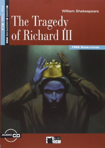 The Tragedy Of Richard Iii Book + Cd -black Cat Reading And