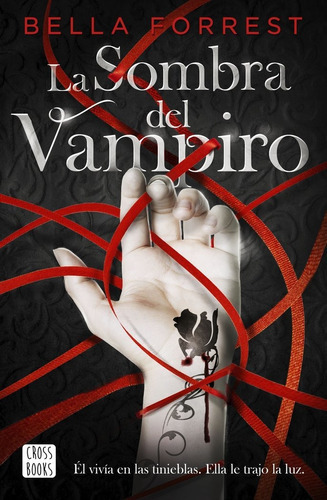 La Sombra Del Vampiro, De Forrest, Bella. Editorial Destino Infantil & Juvenil, Tapa Blanda En Español