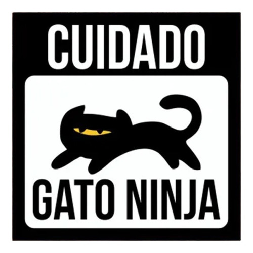 Placa Decorativa Divertida Pet Cuidado Gato Ninja