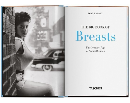 The Big Book Of Breasts, De Hanson, Dian. Editorial Taschen, Tapa Dura En Inglés