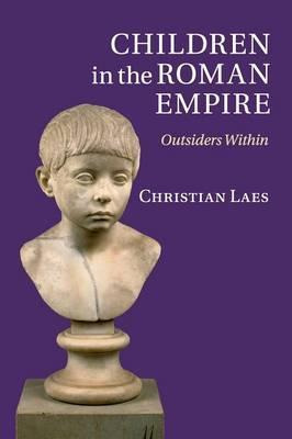 Libro Children In The Roman Empire - Christian Laes