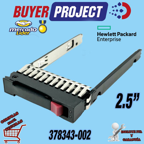 Imagen 2 de 4 de Adaptador Bahia Disco Duro Servidor Hp Sata/sas 2.5'' G1 G7