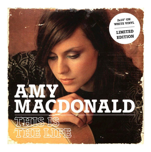 Amy Mcdonald - This Is The Life (2lp)(white Vinyl 10inch) | 