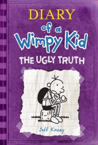 The Ugly Truth: Wimpy Kid 5, de Jeff Kinney. Editorial Amulet Books, edición 1 en español