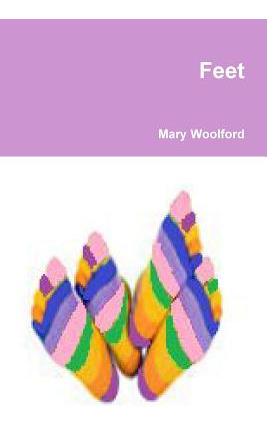 Libro Feet - Woolford, Mary