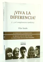 Comprar Viva Diferencia Femenino Y Masculino Pilar Sordo \u002F Autoayuda
