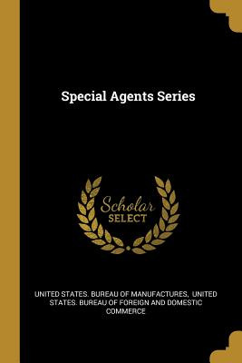 Libro Special Agents Series - United States Bureau Of Man...