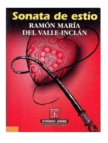 Sonata De Estío | R | Ramón María Del Valle-inclán