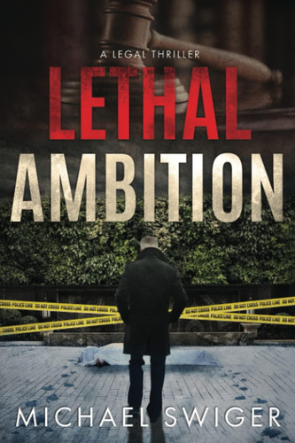 Libro Lethal Ambition-michael Swiger-inglés