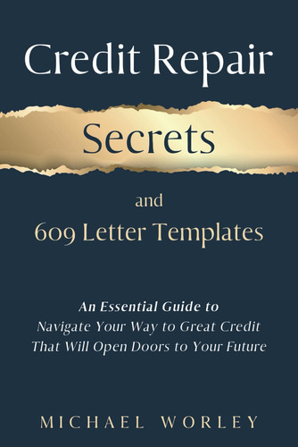 Libro: Credit Repair Secrets And 609 Letter Templates: An Es