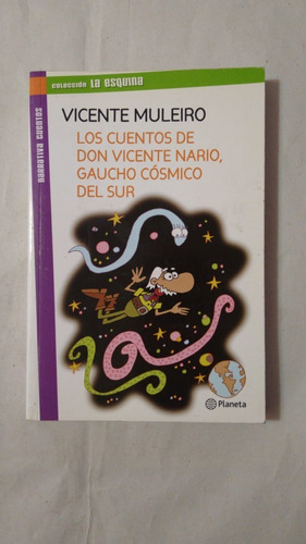 Los Cuentos De Don Vicente Nario,gaucho Cosmico Del Sur-(32)