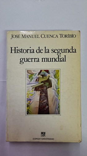 Historia De La Segunda Guerra Mundial-j.m.toribio-lib Merlin (Usado)