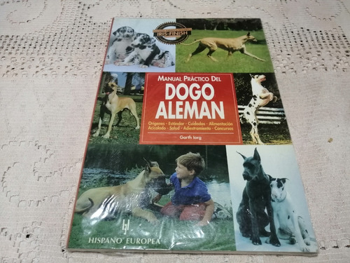 Manual Practico Del Dogo Aleman Garth Lorg