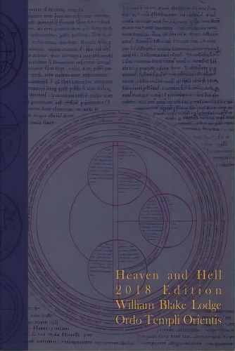 Heaven And Hell 2018 Edition : The Grimoire Issue, De Bj Swain., Vol. 1. Editorial Ordo Templi Orientis, Tapa Blanda, Edición 2018 Edition En Inglés, 2018