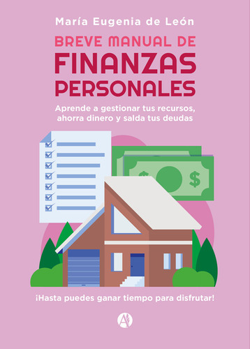 Breve Manual De Finanzas Personales  - María Eugenia De León