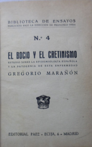 El Bocio Y El Cretinismo Gregorio Marañon