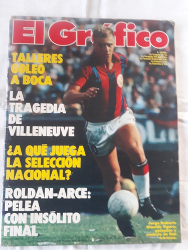 Revista El Grafico Nº 3266 Año 1982 - Talleres - San Lorenzo