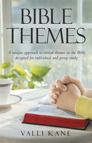 Bible Themes: A Unique Approach To Critical Themes In The Bible Designed For Individual And Group..., De Kane, Valli. Editorial Westbow Pr, Tapa Blanda En Inglés