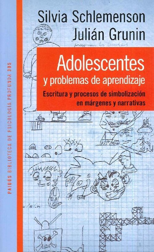 Libro Adolescentes Y Problemas De Aprendizaje. De Silvia Sch