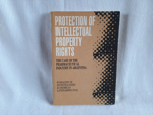Protection Of Intellectual Property Rights Fiel