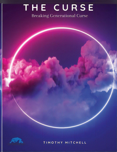 The Curse., De Michell, Timothy. Editorial Lightning Source Inc, Tapa Blanda En Inglés