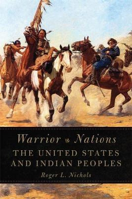 Libro Warrior Nations : The United States And Indian Peop...