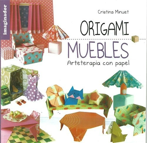Origami Muebles, De X. Editorial Imaginador, Tapa Blanda En Español
