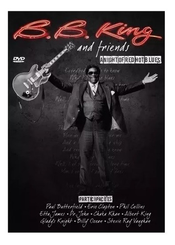 Dvd B.b. King  And Frinds - A Night Of Red Hot Blues Bb