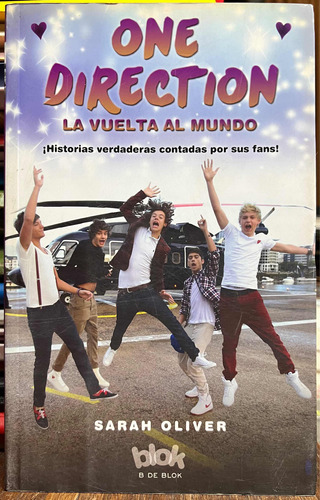 One Direction La Vuelta Al Mundo - Sarah Oliver