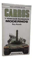 Comprar Guia Ilustrada Carros Y Vehiculos Blindados Bonds San Martin