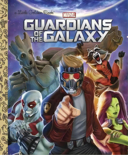 Guardians Of The Galaxy (marvel: Guardians Of The Galaxy), De John Sazaklis. Editorial Golden Books, Tapa Dura En Inglés