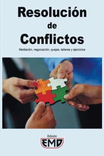 Libro: Resolución De Conflictos: Mediación, Negociación, Que