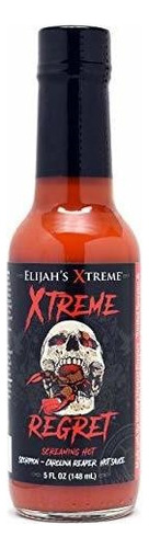 Elijah's Xtreme Regret Hot Sauce - Carolina Reaper Y Trinid