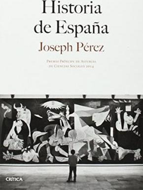 Historia De Espaã±a : Premio Prã­ncipe De Asturias De...
