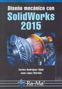 Diseño Mecanico Con Solidworks 2015 - Rodr­guez Vidal, ...