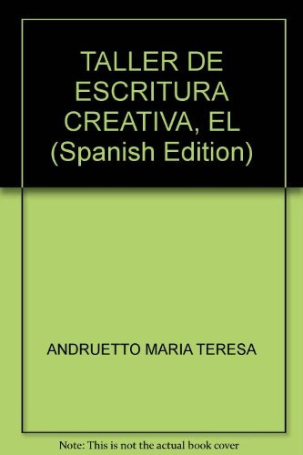 Taller De Escritura Creativa, El: L.bco Y Naranja, De Andruetto, María Teresa. Comunicarte Editorial, Edición 1 En Español
