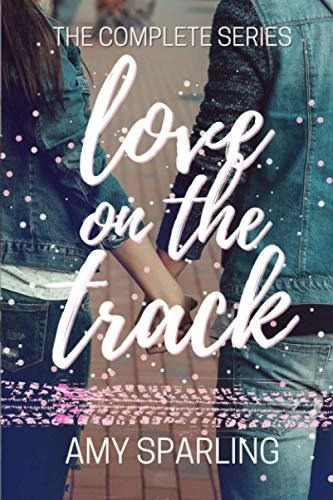Book : Love On The Track The Complete Series - Sparling, Am