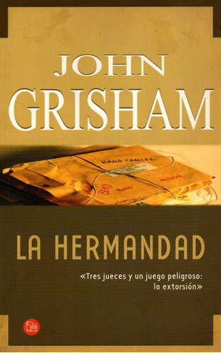 La Hermandad - John Grisham