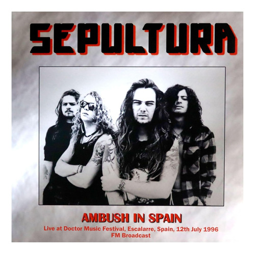 Sepultura  Ambush In Spain Live Spain 1996  Vinilo
