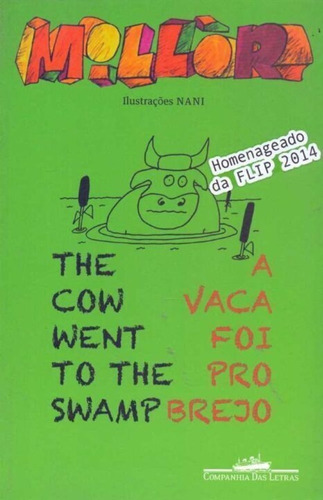 Vaca Foi Pro Brejo, A - The Cow Went To The Swamp