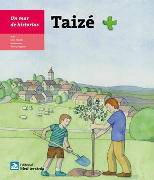 Un Mar De Historias: Taize - Hardi Szabo, Orsi