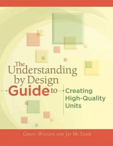 The Understanding By Guide To Creating Units, De Grant. Editorial Ascd, Tapa Blanda En Inglés
