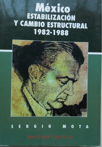 México Estabilización Y Cambio Estructural 1982 1988 C18